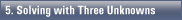 Solving a System of Equations with Three Unknowns